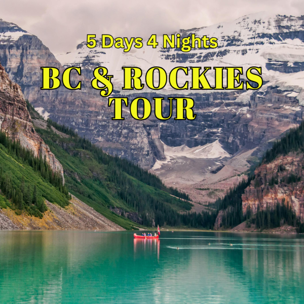 5D4N BC and Rockies Tour