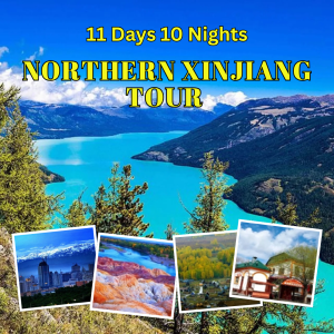 11D10N Northern Xinjiang Tour