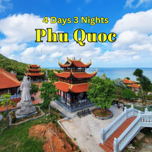 4D3N Southern Vietnam Phu Quoc